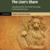 The Lion's Share: Inequality and the Rise of the Fiscal State in Preindustrial Europe eBook