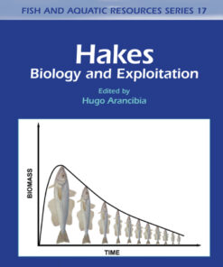 Hakes: Biology and Exploitation, 1st Edition eBook