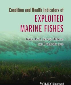 Condition and Health Indicators of Exploited Marine Fishes, 1st Edition eBook