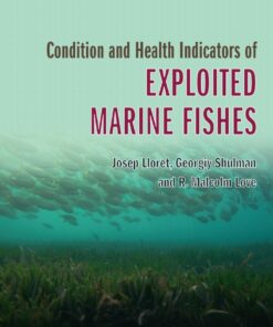 Condition and Health Indicators of Exploited Marine Fishes, 1st Edition eBook