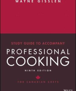 Study Guide to Accompany Professional Cooking for Canadian Chefs, 9th Edition eBook