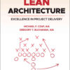Lean Architecture: Excellence in Project Delivery, 1st Edition eBook