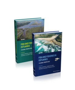 Fish and Fisheries in Estuaries: A Global Perspective: A Global Perspective, 1st Edition eBook