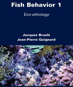 Fish Behavior 1Eco-ethology, 1st Edition eBook