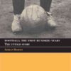 FootballThe First Hundred Years: The Untold Story, 1st Edition eBook