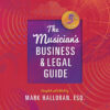 The Musician's Business and Legal Guide, 5th Edition eBook