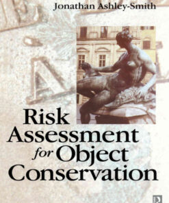 Risk Assessment for Object Conservation, 1st Edition eBook