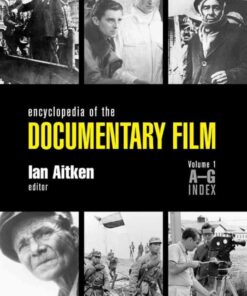 Encyclopedia of the Documentary Film 3-Volume Set, 1st Edition eBook