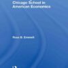Frank Knight and the Chicago School in American Economics, 1st Edition eBook