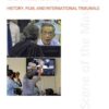 The Scene of the Mass Crime: History, Film, and International Tribunals, 1st Edition eBook