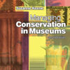 Managing Conservation in Museums, 2nd Edition eBook