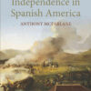 War and Independence In Spanish America, 1st Edition eBook