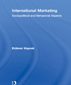 International Marketing: Sociopolitical and Behavioral Aspects, 1st Edition eBook