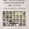 Understanding Sex and Relationship Education, Youth and Class: A Youth Work-Led Approach eBook
