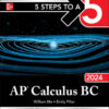 5 Steps to a 5: AP Calculus BC 2024 Elite Student Edition eBook