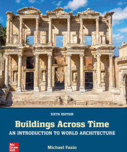 Buildings Across Time: An Introduction to World Architecture, 6th Edition eBook