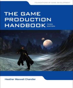 The Game Production Handbook, 3rd Edition eBook