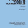 Studies in the Theory of Business Cycles: 1933-1939, 1st Edition eBook