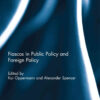 Fiascos in Public Policy and Foreign Policy, 1st Edition eBook