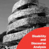 Disability and Discourse Analysis, 1st Edition eBook