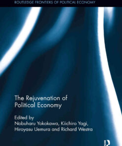 The Rejuvenation of Political Economy, 1st Edition eBook