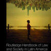 Routledge Handbook of Law and Society in Latin America, 1st Edition eBook