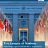 The League of Nations: Enduring Legacies of the First Experiment at World Organization, 1st Edition eBook