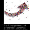 The Routledge Handbook of Heterodox Economics: Theorizing, Analyzing, and Transforming Capitalism, 1st Edition eBook