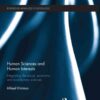 Human Sciences and Human Interests: Integrating the Social, Economic, and Evolutionary Sciences, 1st Edition eBook
