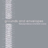 Grounds and Envelopes: Reshaping Architecture and the Built Environment, 1st Edition eBook