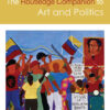 The Routledge Companion to Art and Politics, 1st Edition eBook