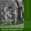 Jacques Marquette and Louis Jolliet: Exploration, Encounter, and the French New World, 1st Edition eBook