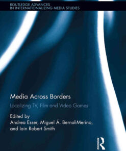 Media Across Borders: Localising TV, Film and Video Games, 1st Edition eBook