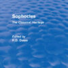 Sophocles (Routledge Revivals)The Classical Heritage, 1st Edition eBook