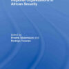 Regional Organizations in African Security, 1st Edition eBook