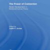 The Power of Connection: Recent Developments in Relational-Cultural Theory, 1st Edition eBook