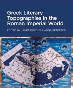 Greek Literary Topographies in the Roman Imperial World, 1st Edition eBook
