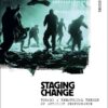 Staging Change: Toward a Theatrical Theory of Activist Performance, 1st Edition eBook