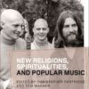New Religions, Spiritualities, and Popular Music, 1st Edition eBook