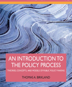 An Introduction to the Policy Process: Theories, Concepts, and Models of Public Policy Making, 5th Edition eBook