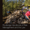 Routledge Handbook of Risk Management and the Law, 1st Edition eBook