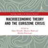 Macroeconomic Theory and the Eurozone Crisis, 1st Edition eBook