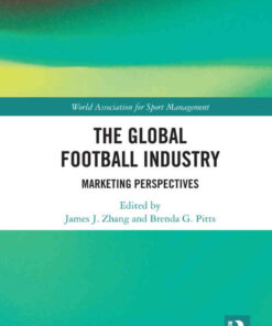 The Global Football Industry: Marketing Perspectives, 1st Edition eBook