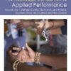 The Routledge Companion to Applied Performance: Volume One – Mainland Europe, North and Latin America, Southern Africa, and Australia and New Zealand, 1st Edition eBook