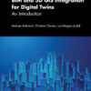 BIM and 3D GIS Integration for Digital Twins: An Introduction, 1st Edition eBook