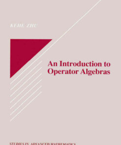 An Introduction to Operator Algebras, 1st Edition eBook