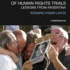 The Reparative Effects of Human Rights Trials: Lessons From Argentina, 1st Edition eBook