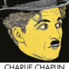 Charlie Chaplin: A Political Biography from Victorian Britain to Modern America, 1st Edition eBook
