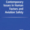 Contemporary Issues in Human Factors and Aviation Safety, 1st Edition eBook