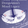 Airline Competition: Deregulation's Mixed Legacy, 1st Edition eBook